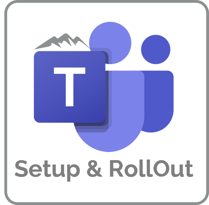 Teams-Setup-and-Rollout